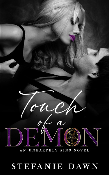 Touch of a Demon - An Unearthly Sins Novel