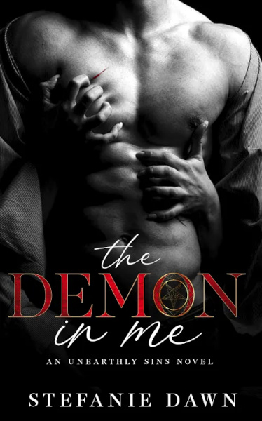 The Demon in Me - An Unearthly Sins Novel